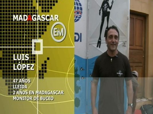 Españoles en el mundo - Madagascar - Luis