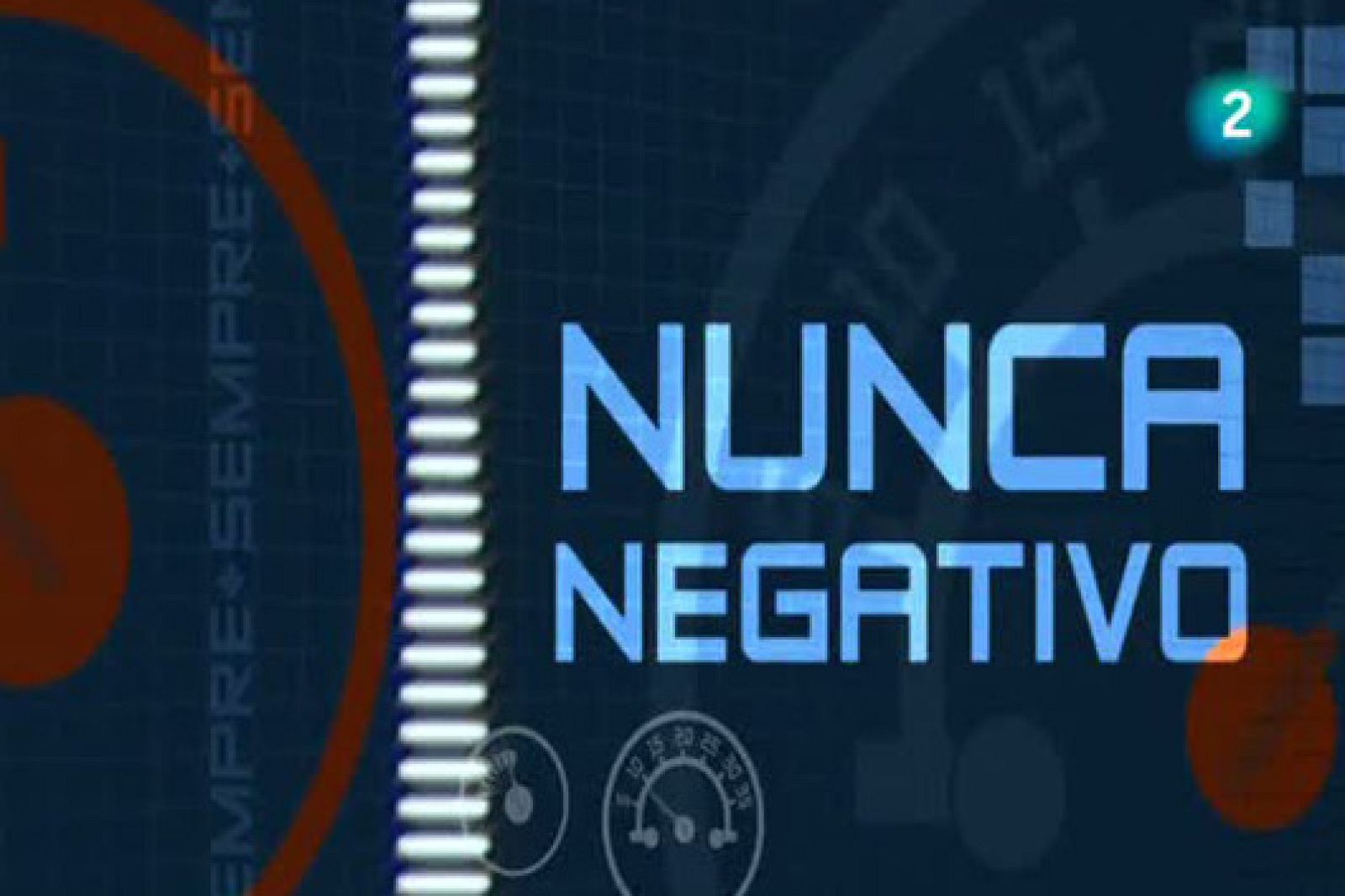 Nunca negativo - 18 d'octubre