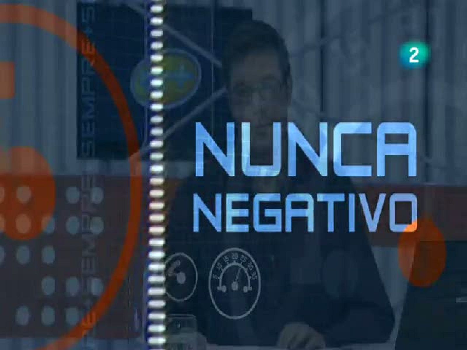 Nunca negativo - 25 d'octubre