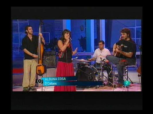 Para todos La 2 - Actuaciones: D'Callaos