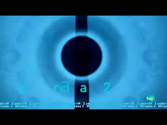 Miradas 2 - Miradas 2 - 23/11/10