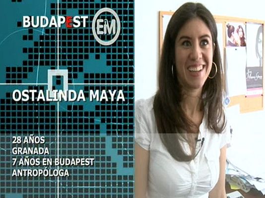 Españoles en el mundo - Budapest - Ostalinda Maya