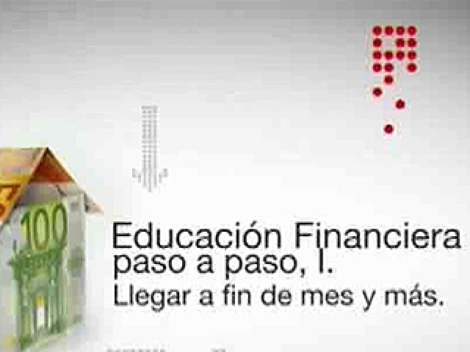 UNED - Educación Financiera paso a paso I (14/01/11) | Ver