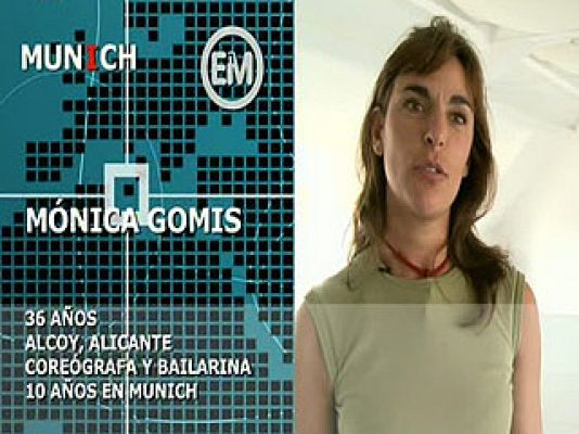 Españoles en el mundo - Múnich - Mónica