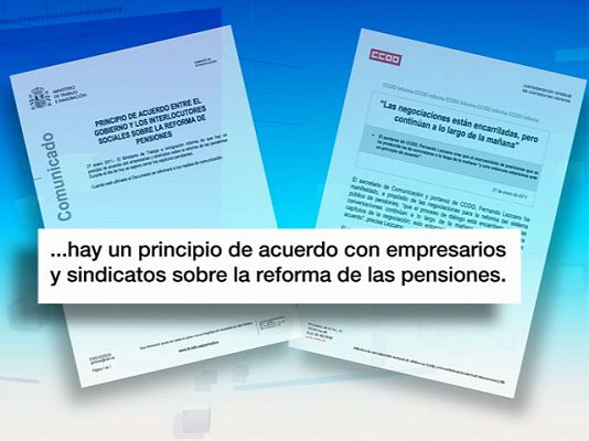 Telediario 1 - Acuerdo sobre reforma de pensiones